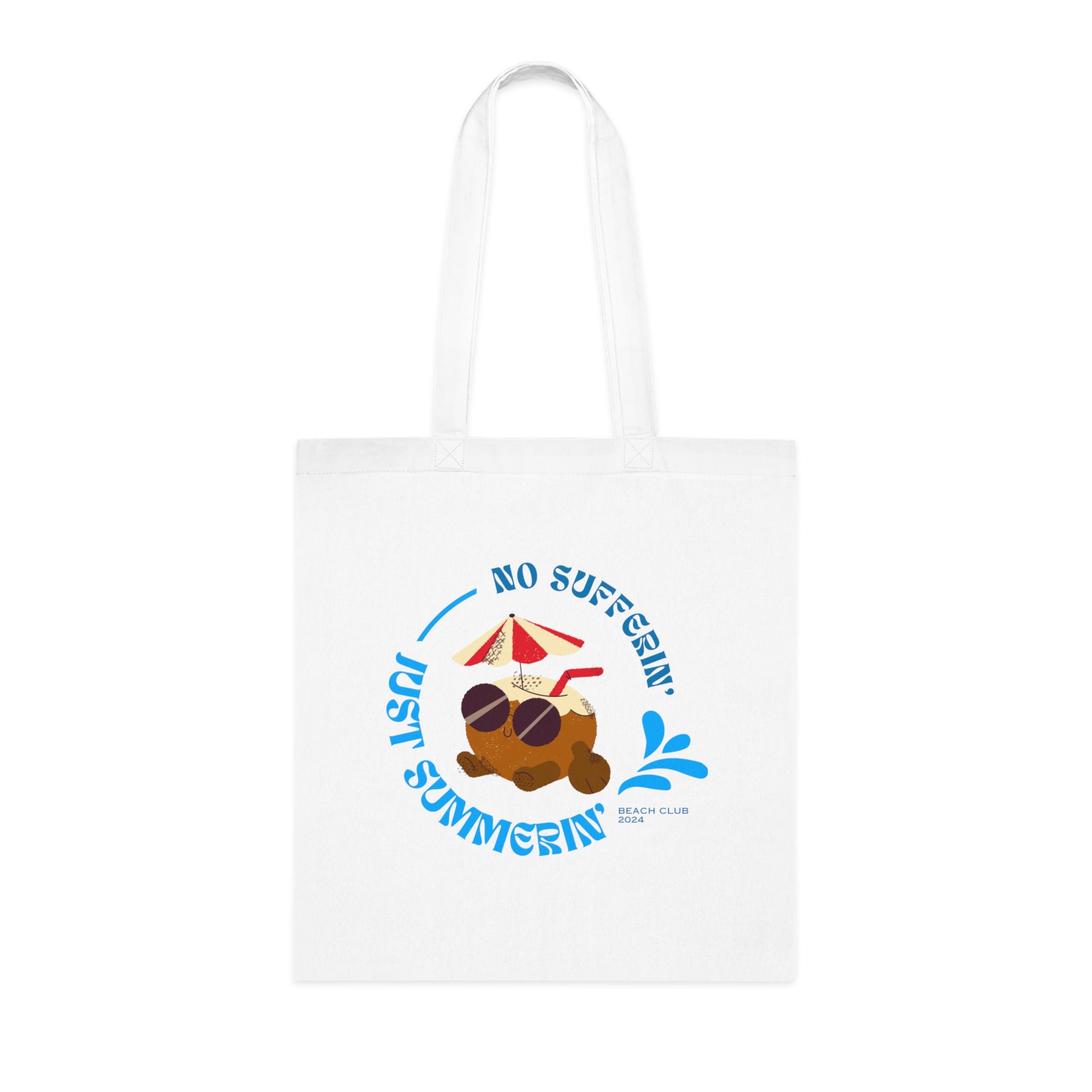 No Suffering Just Summering Coton Tote bag